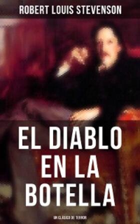 Stevenson |  El diablo en la botella (Un clásico de terror) | eBook | Sack Fachmedien