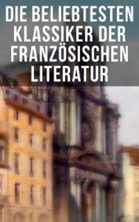 Hugo / Baudelaire / Proust |  Die beliebtesten Klassiker der französischen Literatur | eBook | Sack Fachmedien