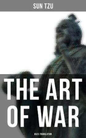 Tzu |  THE ART OF WAR (Giles Translation) | eBook | Sack Fachmedien