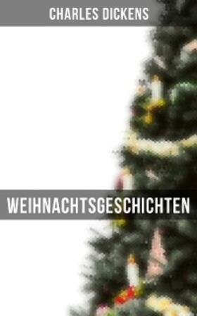 Dickens |  Weihnachtsgeschichten | eBook | Sack Fachmedien