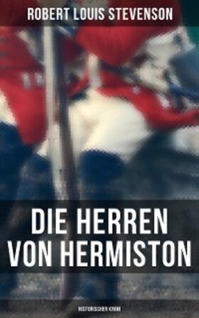 Stevenson |  Die Herren von Hermiston: Historischer Krimi | eBook | Sack Fachmedien