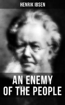 Ibsen |  AN ENEMY OF THE PEOPLE | eBook | Sack Fachmedien