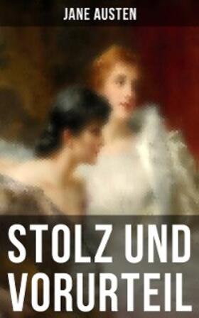 Austen |  Stolz und Vorurteil | eBook | Sack Fachmedien