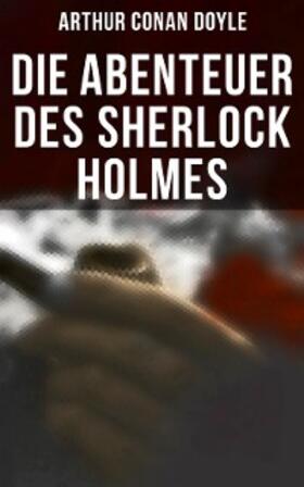 Doyle |  Die Abenteuer des Sherlock Holmes | eBook | Sack Fachmedien