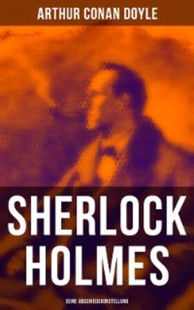 Doyle |  Sherlock Holmes: Seine Abschiedsvorstellung | eBook | Sack Fachmedien