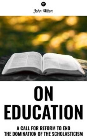 Milton |  On Education | eBook | Sack Fachmedien