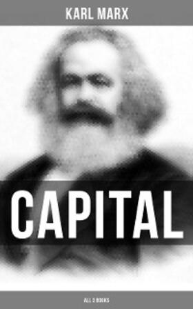 Marx |  CAPITAL (All 3 Books) | eBook | Sack Fachmedien