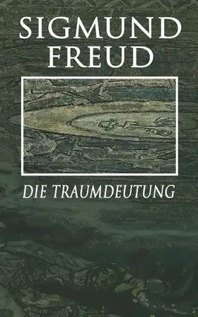 Freud |  Die Traumdeutung | eBook | Sack Fachmedien