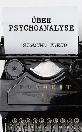 Freud |  Über Psychoanalyse | eBook | Sack Fachmedien