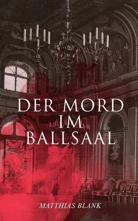 Blank |  Der Mord im Ballsaal | eBook | Sack Fachmedien