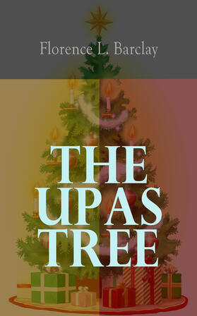 Barclay |  The Upas Tree | eBook | Sack Fachmedien