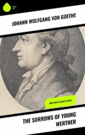 Goethe |  The Sorrows of Young Werther | eBook | Sack Fachmedien