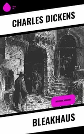 Dickens |  Bleakhaus | eBook | Sack Fachmedien