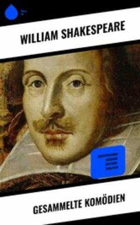 Shakespeare |  Gesammelte Komödien | eBook | Sack Fachmedien