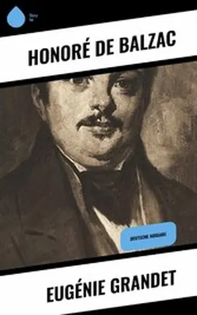 Balzac |  Eugénie Grandet | eBook | Sack Fachmedien