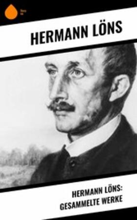 Löns |  Hermann Löns: Gesammelte Werke | eBook | Sack Fachmedien