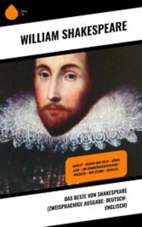 Shakespeare |  Das Beste von Shakespeare (Zweisprachige Ausgabe: Deutsch-Englisch) | eBook | Sack Fachmedien