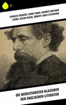Dickens / Twain / Wilde |  Die bedeutendsten Klassiker der englischen Literatur | eBook | Sack Fachmedien