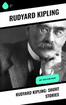 Kipling |  Rudyard Kipling: Short Stories | eBook | Sack Fachmedien