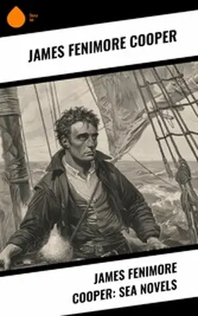 Cooper |  James Fenimore Cooper: Sea Novels | eBook | Sack Fachmedien