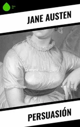 Austen |  Persuasión | eBook | Sack Fachmedien