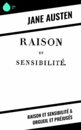 Austen |  Raison et Sensibilité & Orgueil et Préjugés | eBook | Sack Fachmedien