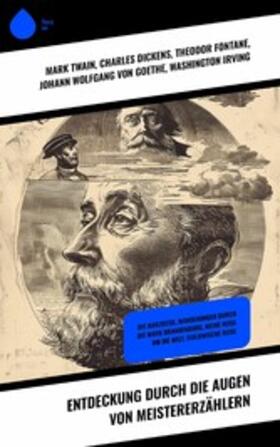 Twain / Franzos / Dickens | Entdeckung durch die Augen von Meistererzählern | E-Book | sack.de