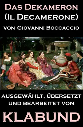 Boccaccio |  Das Dekameron (Il Decamerone) | eBook | Sack Fachmedien