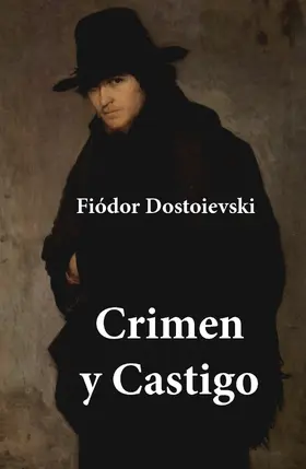 Dostoievski |  Crimen y Castigo | eBook | Sack Fachmedien