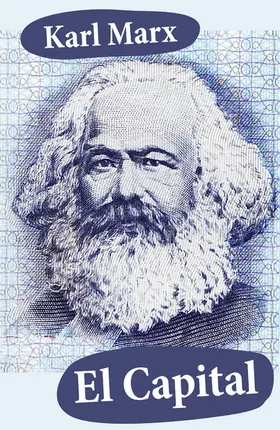 Marx |  El Capital | eBook | Sack Fachmedien