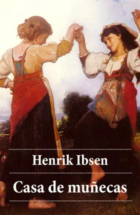 Ibsen |  Casa de Muñecas | eBook | Sack Fachmedien