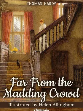 Hardy |  Far from the Madding Crowd (Illustrated) | eBook | Sack Fachmedien