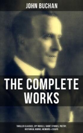 Buchan | The Complete Works of John Buchan | E-Book | sack.de