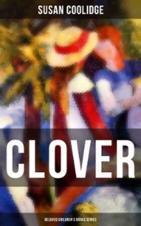 Coolidge |  CLOVER (Beloved Children's Books Series) | eBook | Sack Fachmedien