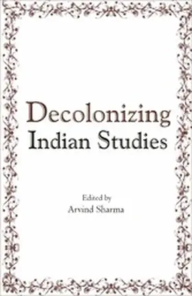 Sharma |  Decolonizing Indian Studies | eBook | Sack Fachmedien