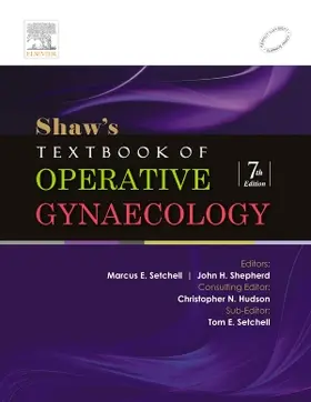 Hudson / Setchell |  Shaw's Textbook of Operative Gynaecology | Buch |  Sack Fachmedien