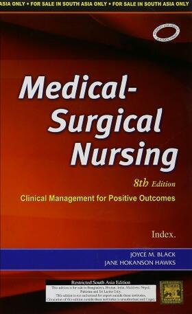 Black / Hawks |  Medical Surgical Nursing: Clinical Management for Positive Outcomes, 8e (2 Vol Set) without CD | Buch |  Sack Fachmedien