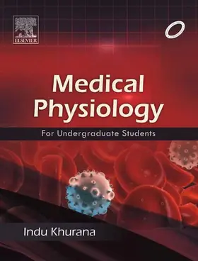 Khurana |  Medical Physiology for Undergraduate Students - E-book | eBook | Sack Fachmedien