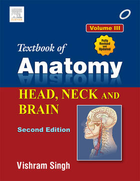 Singh |  Textbook of Anatomy Head, Neck, and Brain; Volume III | eBook | Sack Fachmedien