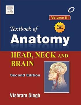 Singh |  Textbook of Anatomy Head, Neck, and Brain; Volume III | Buch |  Sack Fachmedien