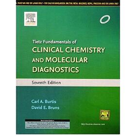 Burtis / Bruns |  Tietz Fundamentals of Clinical Chemistry and Molecular Diagnostics,7e | Buch |  Sack Fachmedien