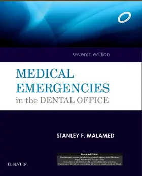 Malamed |  Medical Emergencies in the Dental Office, 7e | Buch |  Sack Fachmedien