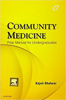 Community Medicine: Prep Manual for Undergraduates | Buch | 978-81-312-4353-4 | sack.de