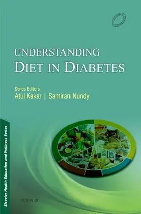 Nundy | Elsevier Health Education and Wellness Series: Understanding Diet in Diabetes | Buch | 978-81-312-4766-2 | sack.de