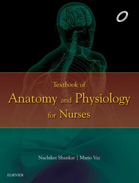 Shankar / Vaz |  Textbook of Anatomy and Physiology for Nurses - E-Book | eBook | Sack Fachmedien