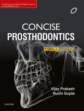 Prakash / Gupta |  Concise Prosthodontics- E Book | eBook | Sack Fachmedien