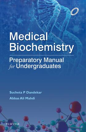 Dandekar / Mahdi |  Medical Biochemistry: Exam Preparatory manual E-Book | eBook | Sack Fachmedien