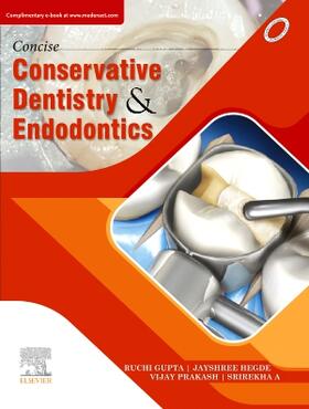 Gupta / Hegde / Prakash |  Gupta, R: Concise Conservative Dentistry and Endodontics | Buch |  Sack Fachmedien