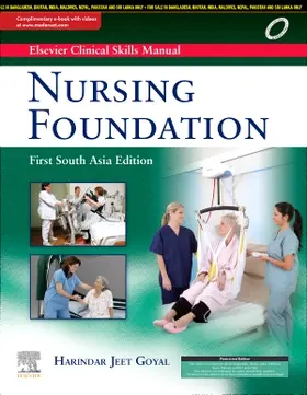 Goyal |  Elsevier Clinical Skills Manual, First South Asia Edition : Nursing Foundation | Buch |  Sack Fachmedien