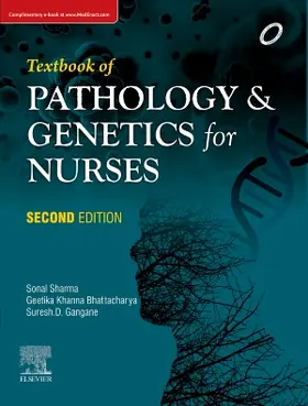 Sharma / Khanna / Gangane |  Textbook of Pathology and Genetics for Nurses | Buch |  Sack Fachmedien